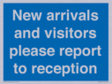 new-arrivals-and-visitors-please-report-to-reception~
